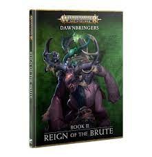 Dawnbringers: Book II - Reign of the Brute 80-50